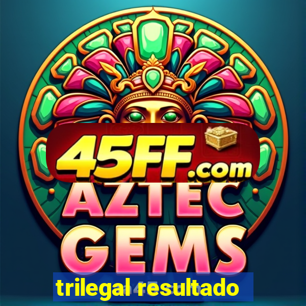 trilegal resultado